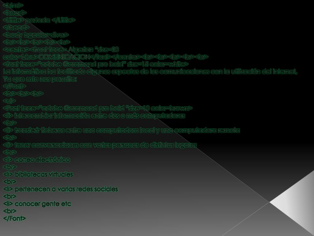 <html> <head> <Little> portada </Little> </head> <body bgcolor=silver> <br><br><br><br><br>