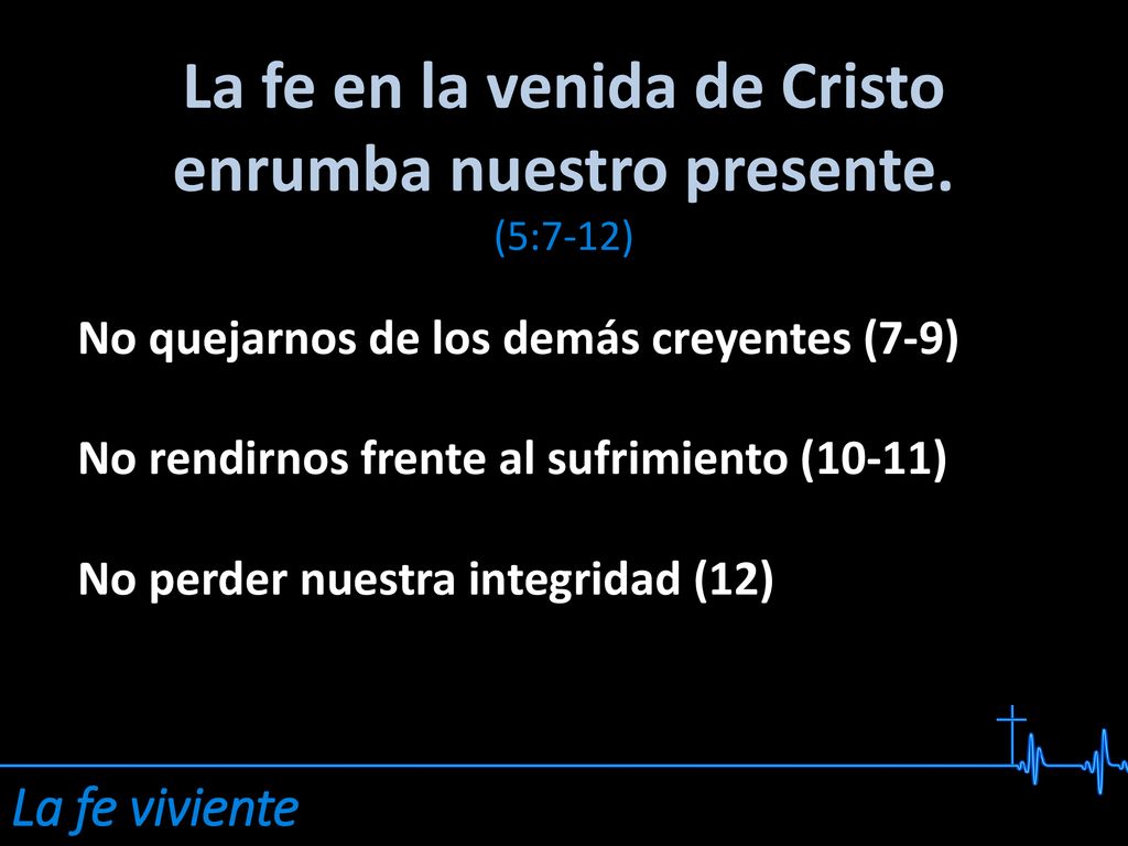 La fe en la venida de Cristo enrumba nuestro presente.