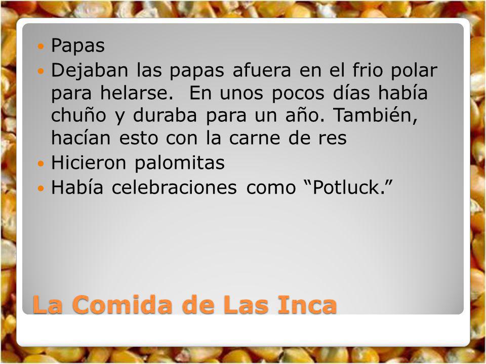 La Comida de Las Inca Papas
