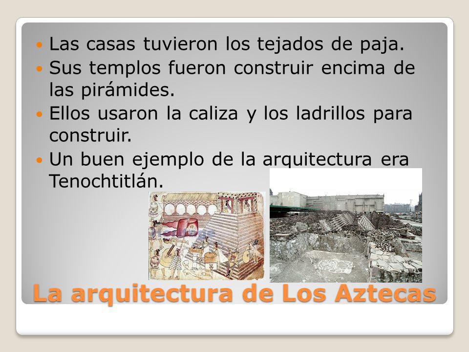 La arquitectura de Los Aztecas