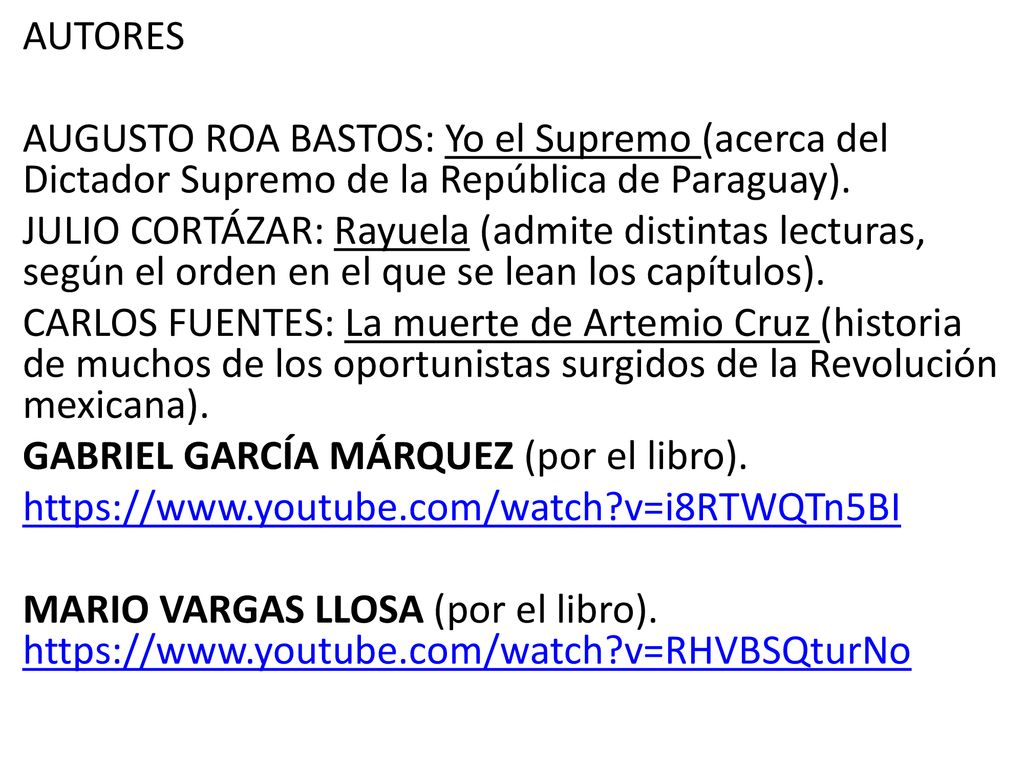 AUTORES AUGUSTO ROA BASTOS: Yo el Supremo (acerca del Dictador Supremo de la República de Paraguay).
