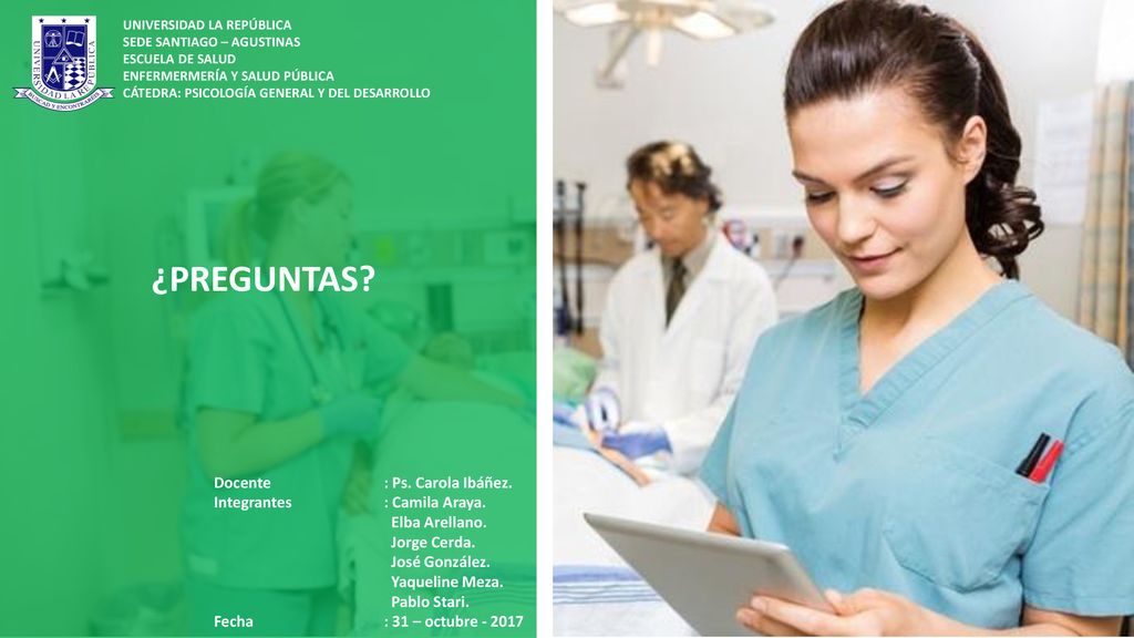 ¿PREGUNTAS Docente : Ps. Carola Ibáñez. Integrantes : Camila Araya.