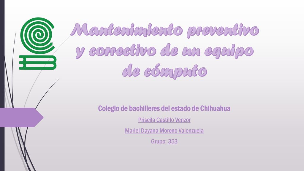 Mantenimiento preventivo y correctivo de un equipo de cómputo