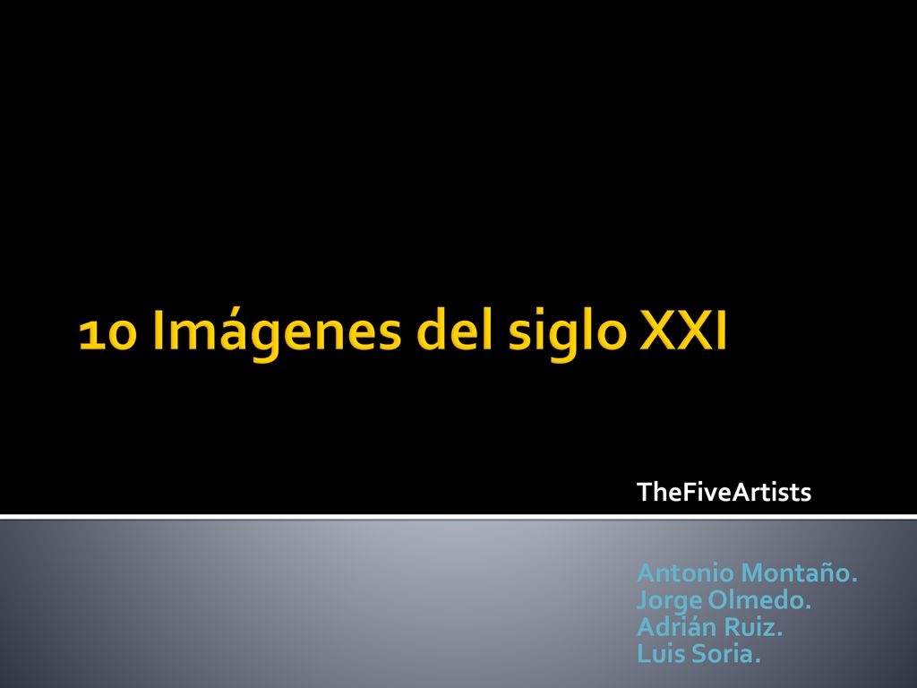 TheFiveArtists Antonio Montaño. Jorge Olmedo. Adrián Ruiz. Luis Soria.