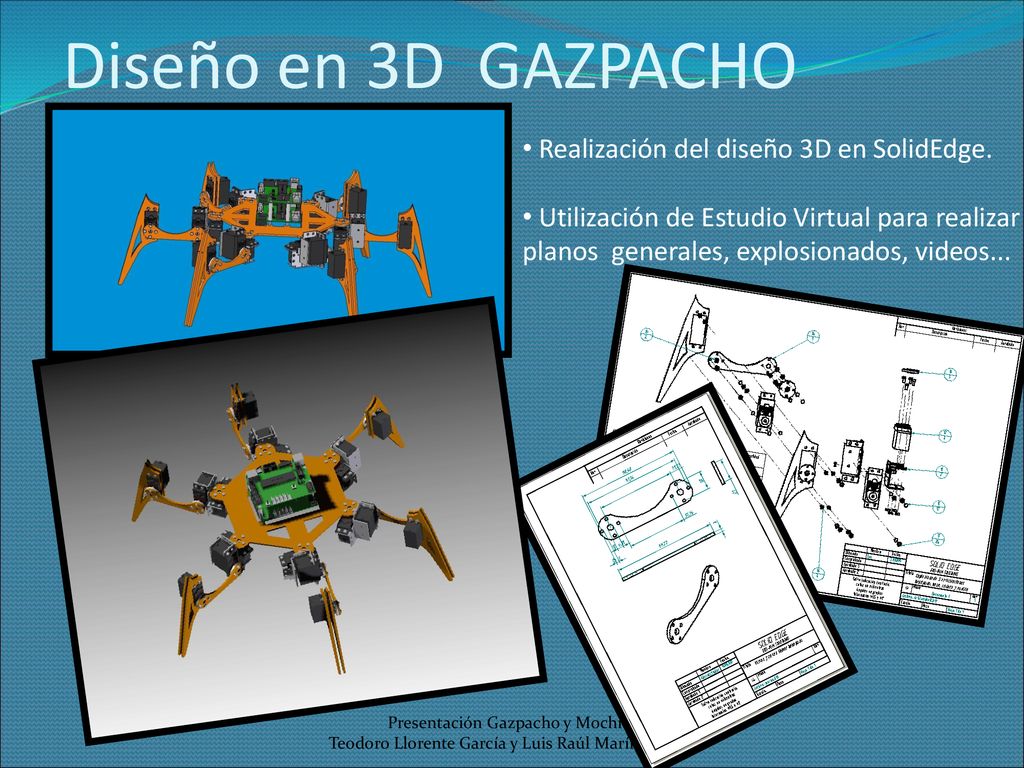 Diseño en 3D GAZPACHO Realización del diseño 3D en SolidEdge.
