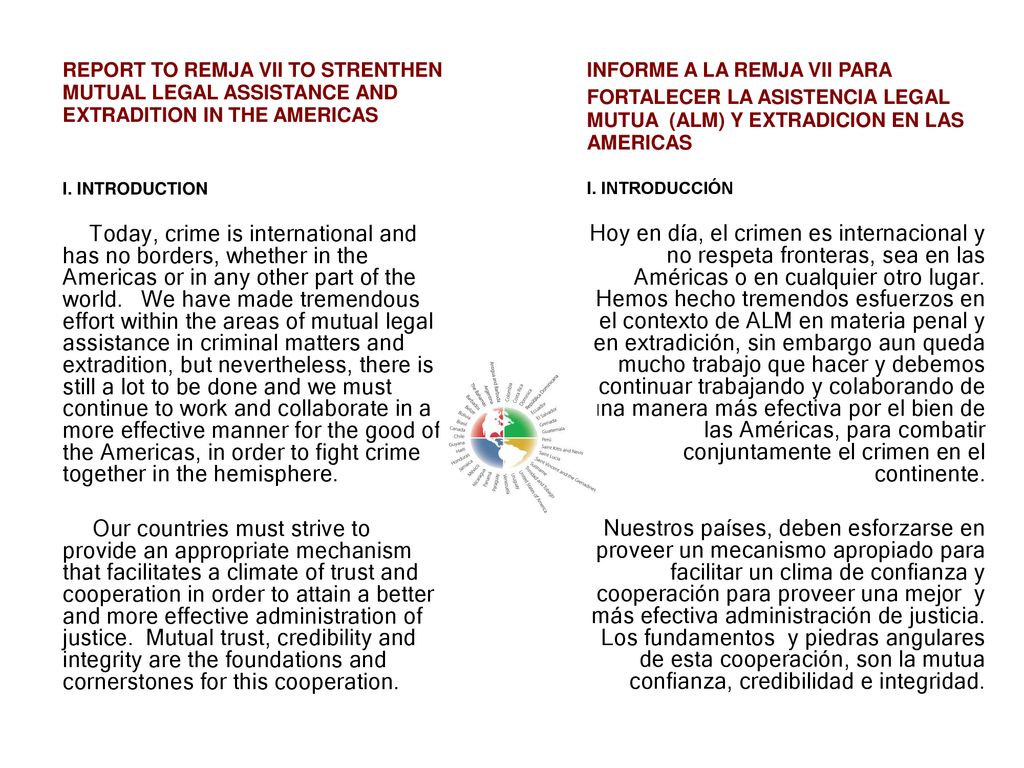 REPORT TO REMJA VII TO STRENTHEN MUTUAL LEGAL ASSISTANCE AND EXTRADITION IN THE AMERICAS