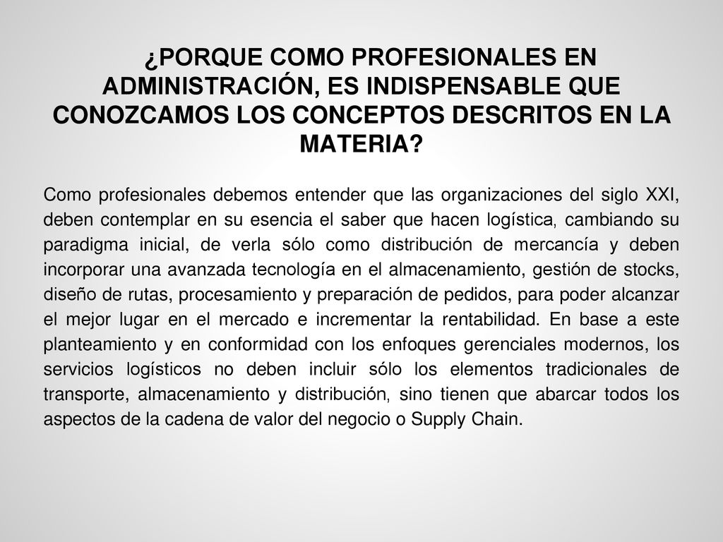 ¿PORQUE COMO PROFESIONALES EN ADMINISTRACIÓN, ES INDISPENSABLE QUE CONOZCAMOS LOS CONCEPTOS DESCRITOS EN LA MATERIA