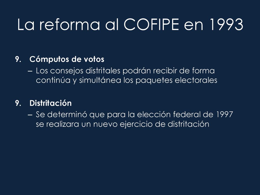 La reforma al COFIPE en 1993 Cómputos de votos