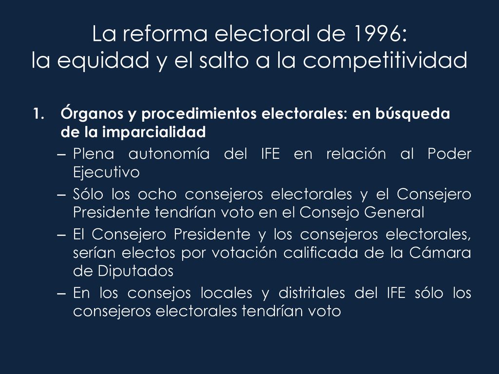 La reforma electoral de 1996: la equidad y el salto a la competitividad