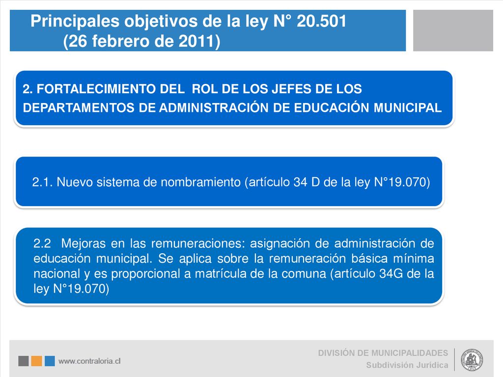 Principales objetivos de la ley N° (26 febrero de 2011)