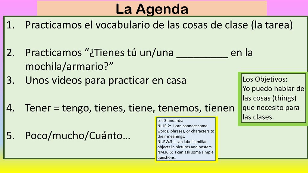 La Agenda Practicamos el vocabulario de las cosas de clase (la tarea)