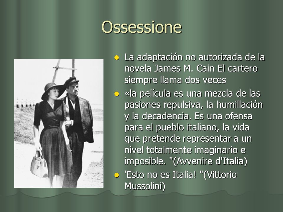 Ossessione La adaptación no autorizada de la novela James M. Cain El cartero siempre llama dos veces.