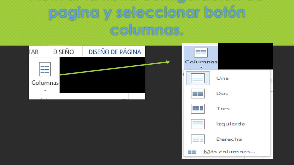 Activar la ficha configuración de pagina y seleccionar botón columnas.