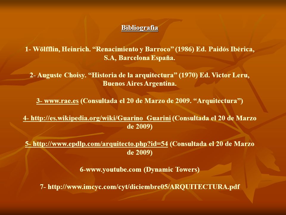 3-   (Consultada el 20 de Marzo de Arquitectura )