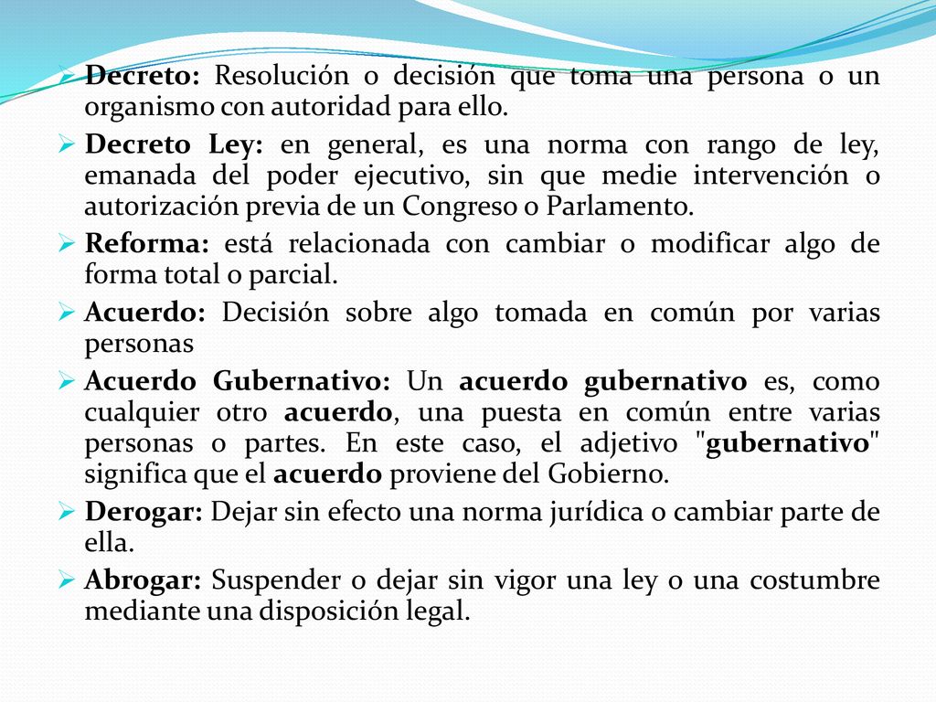 Decreto: Resolución o decisión que toma una persona o un organismo con autoridad para ello.