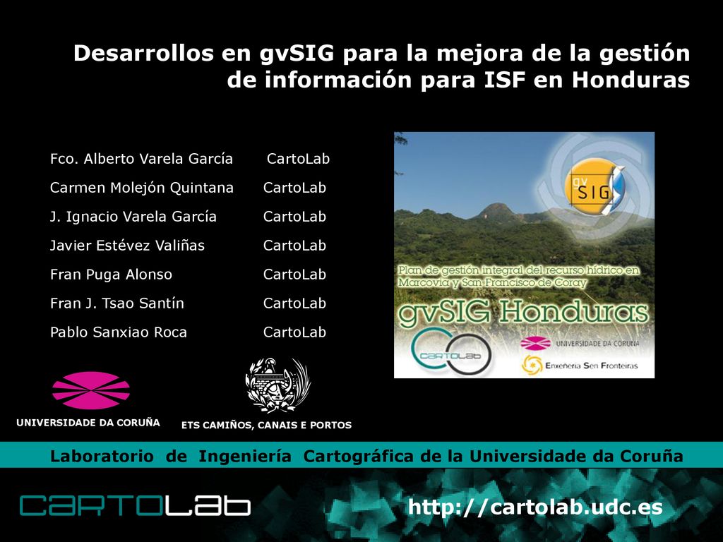 Desarrollos en gvSIG para la mejora de la gestión de información para ISF en Honduras