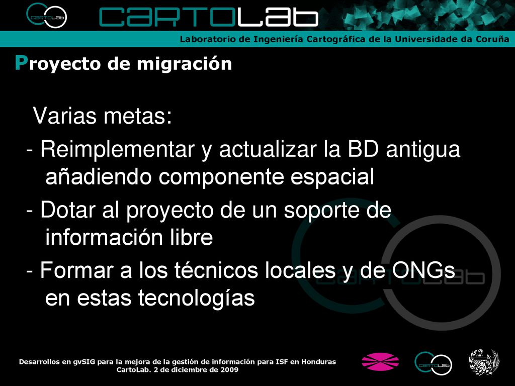- Dotar al proyecto de un soporte de información libre