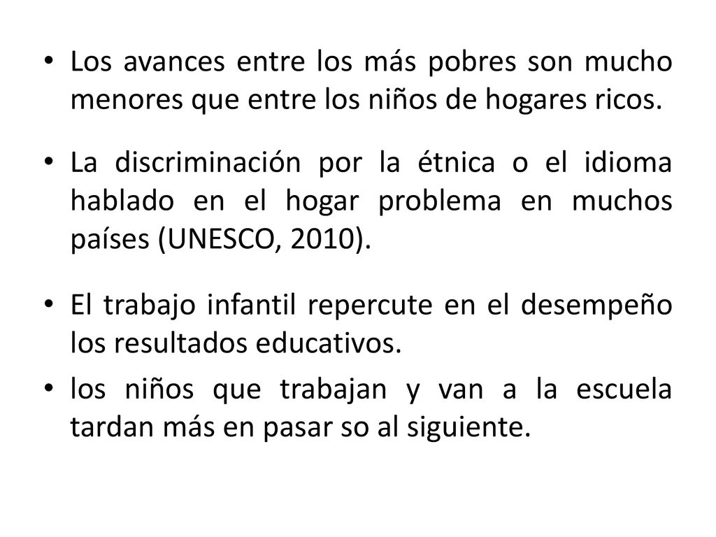 Los avances entre los más pobres son mucho menores que entre los niños de hogares ricos.
