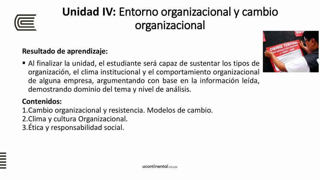 Unidad IV: Entorno organizacional y cambio organizacional