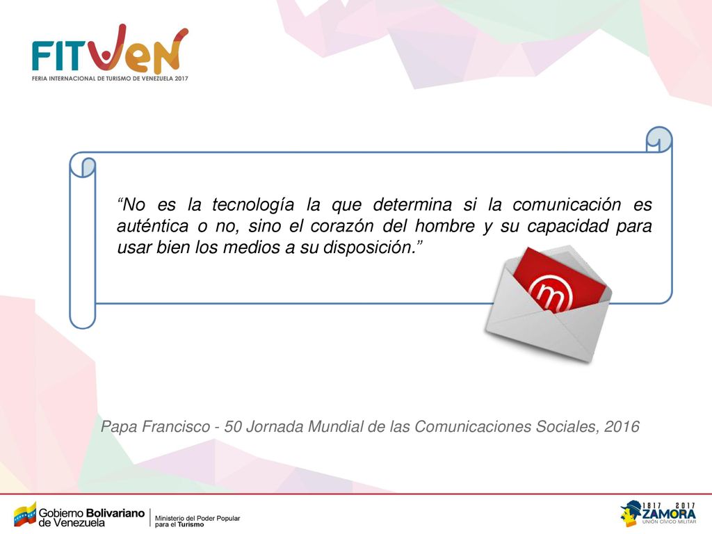 No es la tecnología la que determina si la comunicación es auténtica o no, sino el corazón del hombre y su capacidad para usar bien los medios a su disposición.