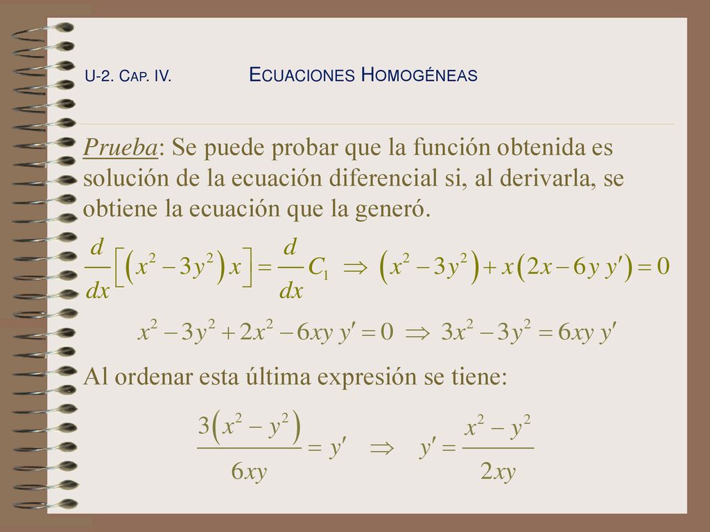 Al ordenar esta última expresión se tiene: