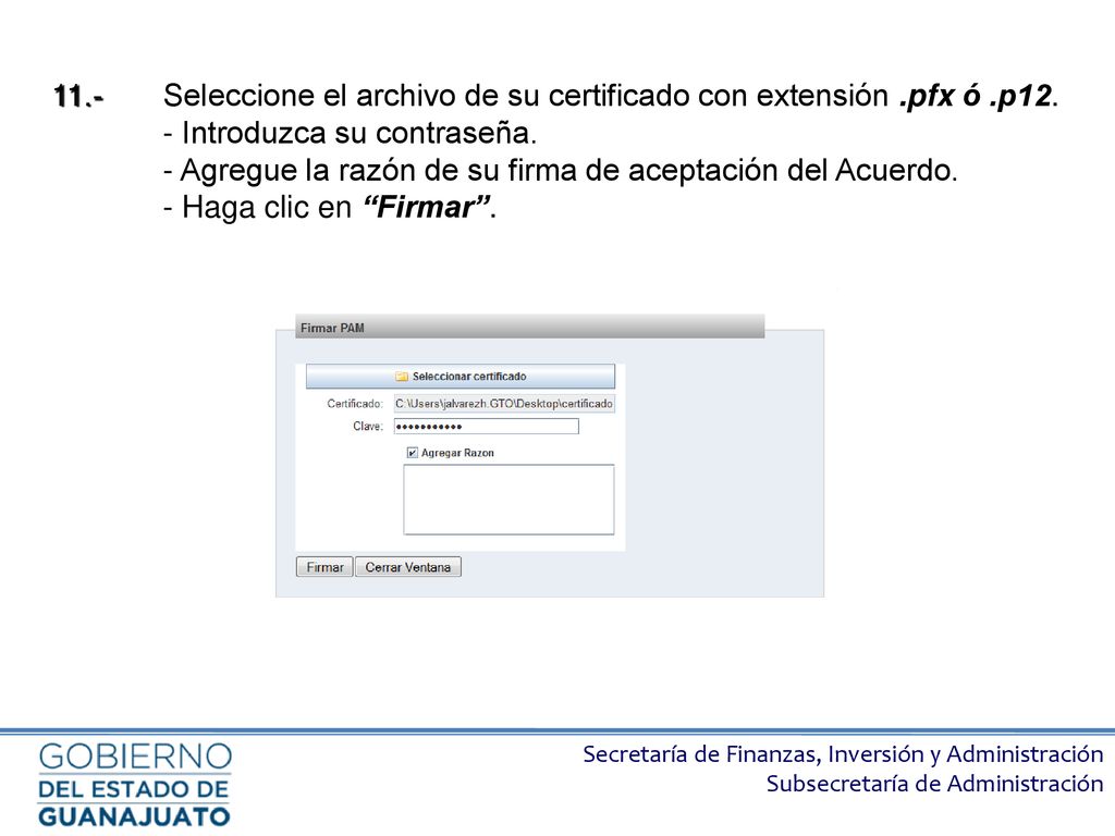 Seleccione el archivo de su certificado con extensión. pfx ó