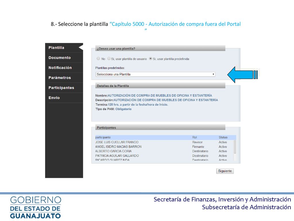 8.- Seleccione la plantilla Capítulo Autorización de compra fuera del Portal