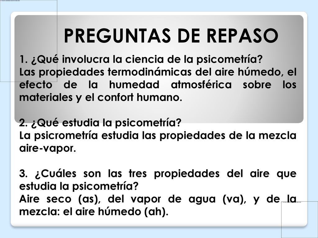 PREGUNTAS DE REPASO 1. ¿Qué involucra la ciencia de la psicometría