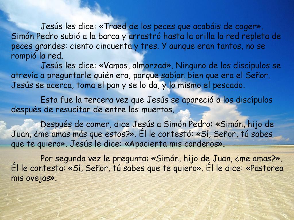 Jesús les dice: «Traed de los peces que acabáis de coger»