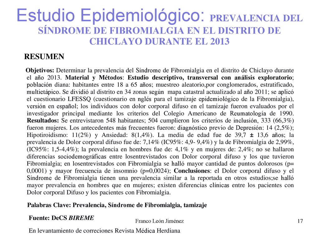 Estudio Epidemiológico: PREVALENCIA DEL SÍNDROME DE FIBROMIALGIA EN EL DISTRITO DE CHICLAYO DURANTE EL 2013