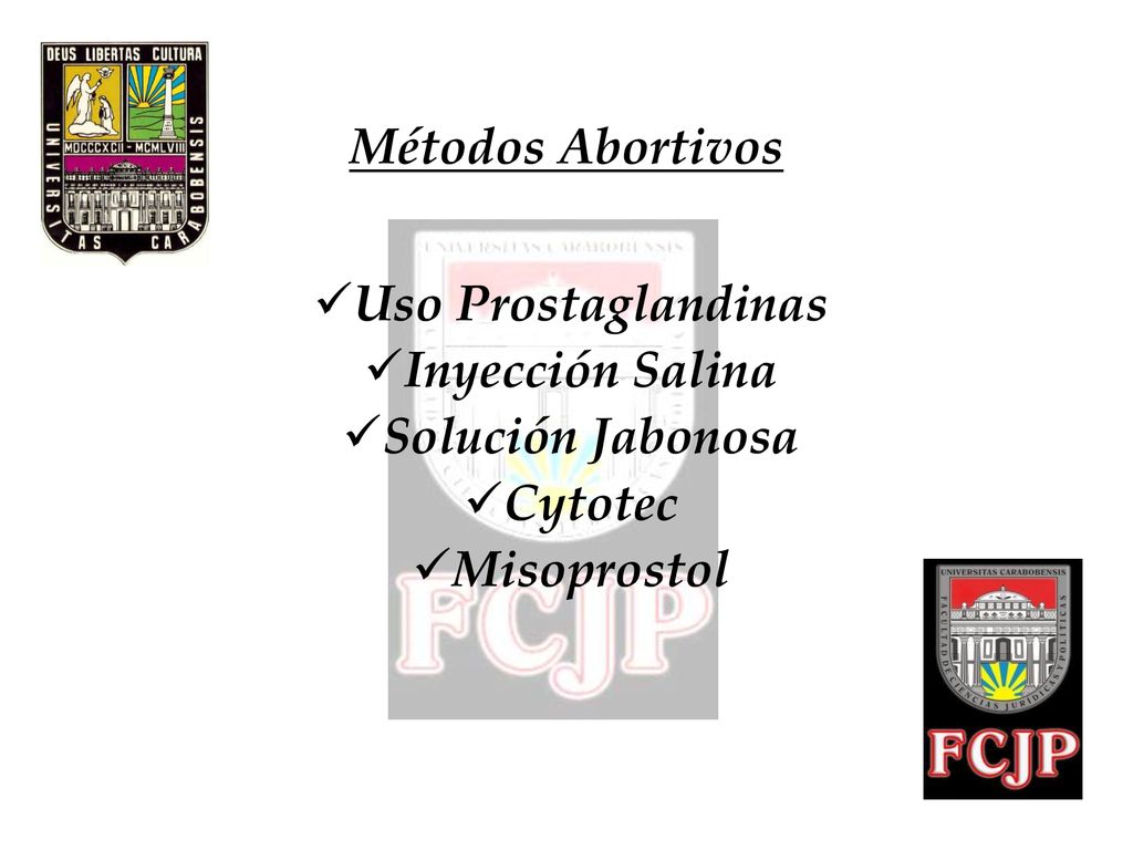 Métodos Abortivos Uso Prostaglandinas Inyección Salina Solución Jabonosa Cytotec Misoprostol
