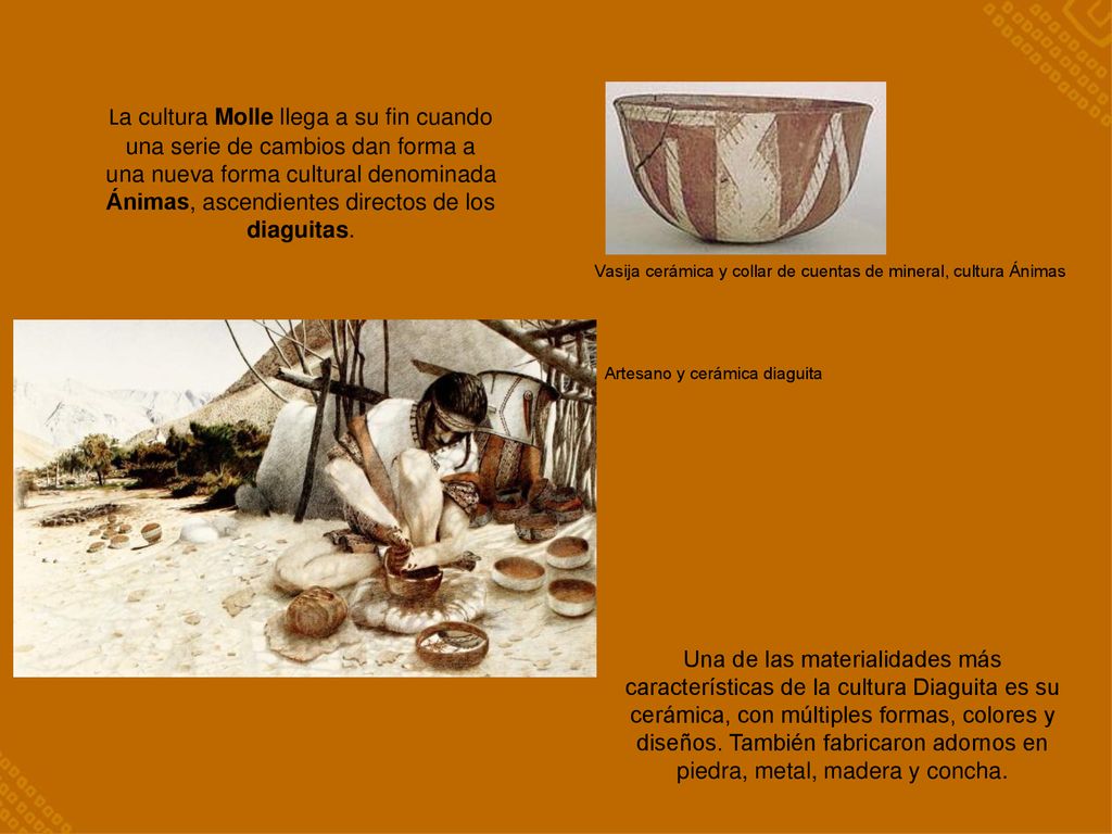 La cultura Molle llega a su fin cuando una serie de cambios dan forma a una nueva forma cultural denominada Ánimas, ascendientes directos de los diaguitas.