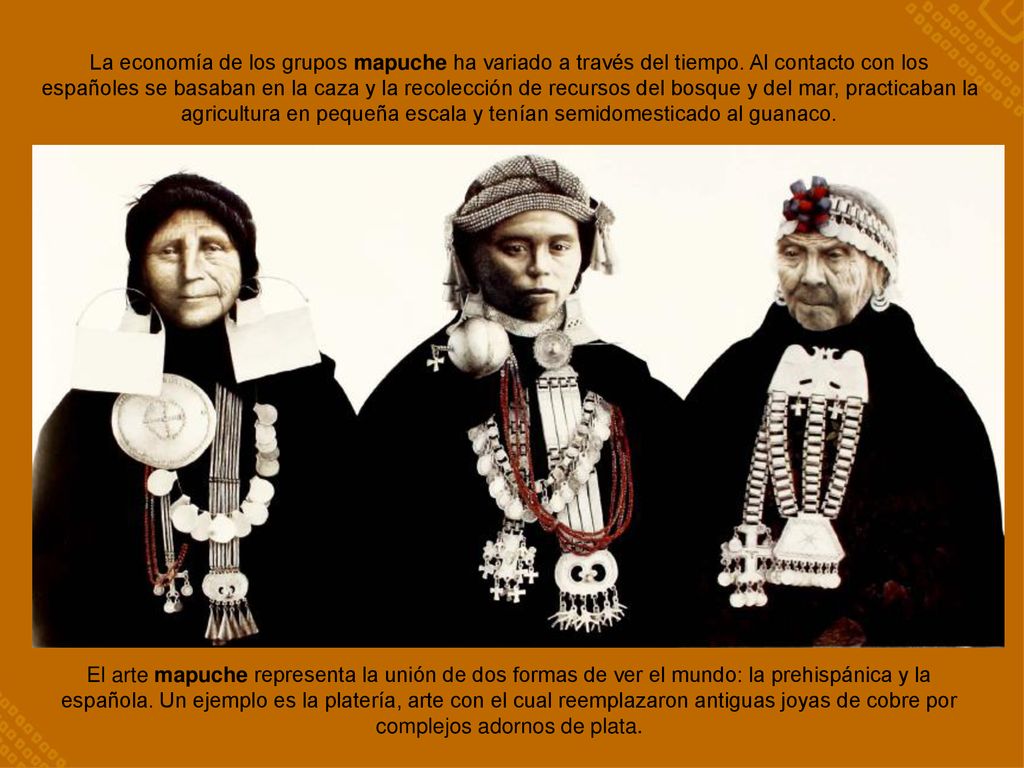 La economía de los grupos mapuche ha variado a través del tiempo