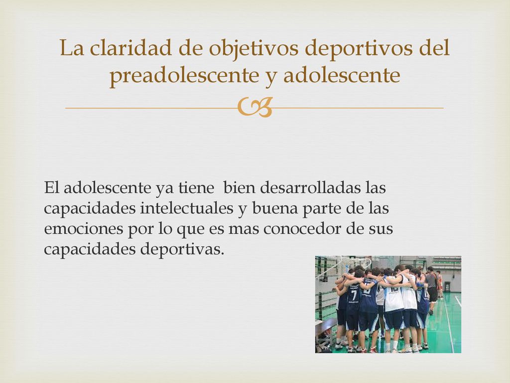 La claridad de objetivos deportivos del preadolescente y adolescente