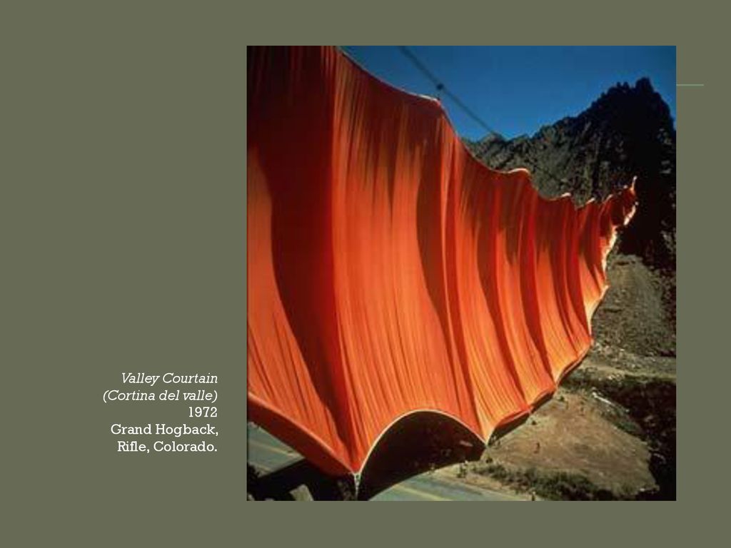 Valley Courtain (Cortina del valle) 1972 Grand Hogback, Rifle, Colorado.