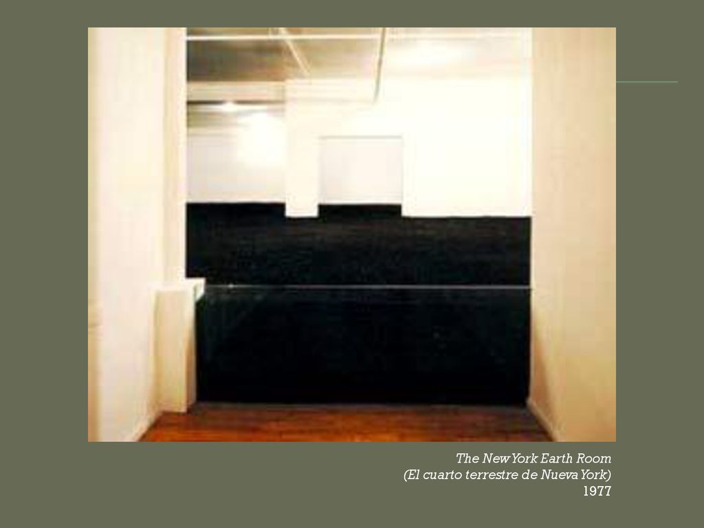 The New York Earth Room (El cuarto terrestre de Nueva York) 1977