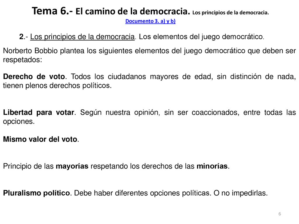 Tema 6. - El camino de la democracia. Los principios de la democracia