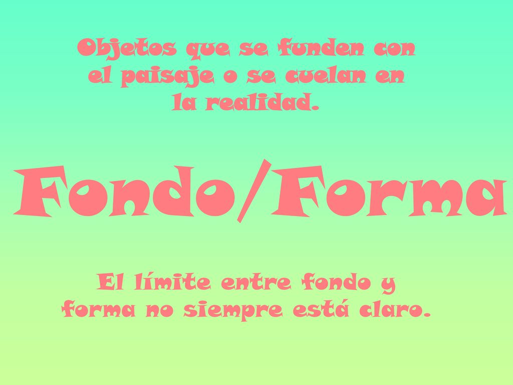 Objetos que se funden con el paisaje o se cuelan en la realidad.