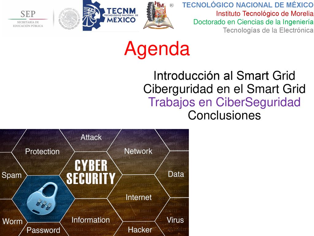 Agenda Introducción al Smart Grid Ciberguridad en el Smart Grid