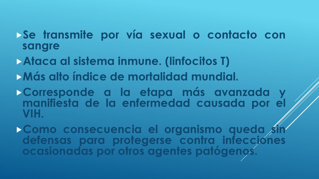 Se transmite por vía sexual o contacto con sangre