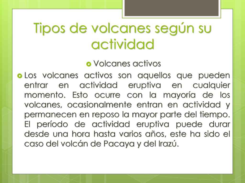 Tipos de volcanes según su actividad