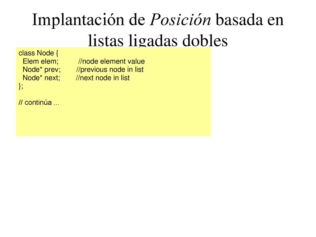Implantación de Posición basada en listas ligadas dobles
