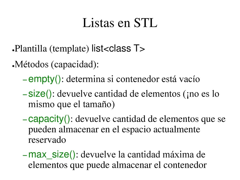 Listas en STL Plantilla (template) list<class T>
