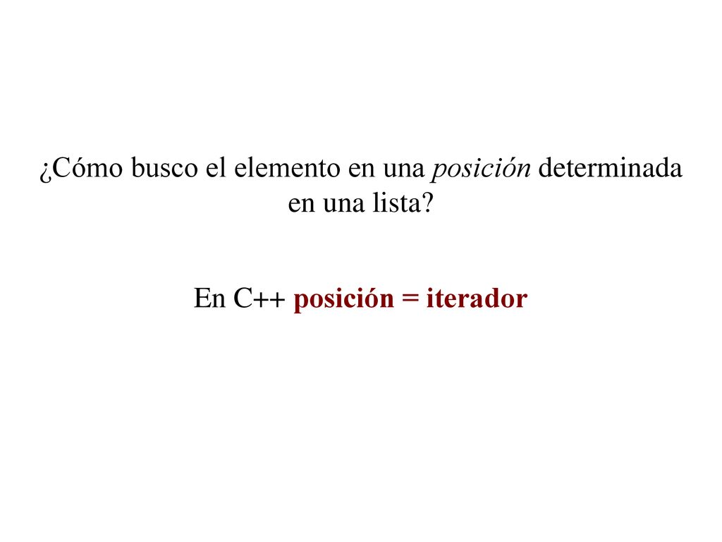 ¿Cómo busco el elemento en una posición determinada en una lista