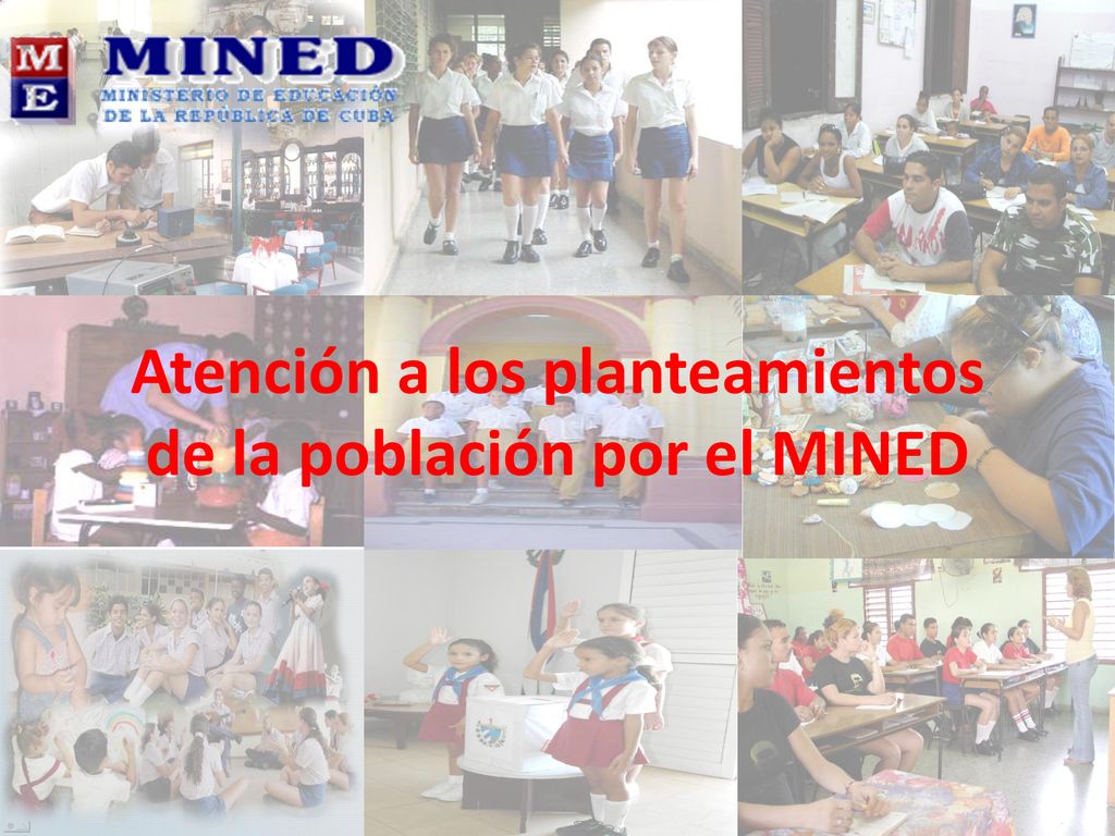 Atención a los planteamientos de la población por el MINED