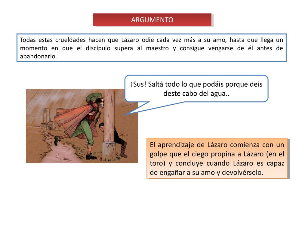 ¡Sus! Saltá todo lo que podáis porque deis deste cabo del agua..