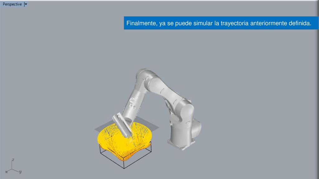 Finalmente, ya se puede simular la trayectoria anteriormente definida.