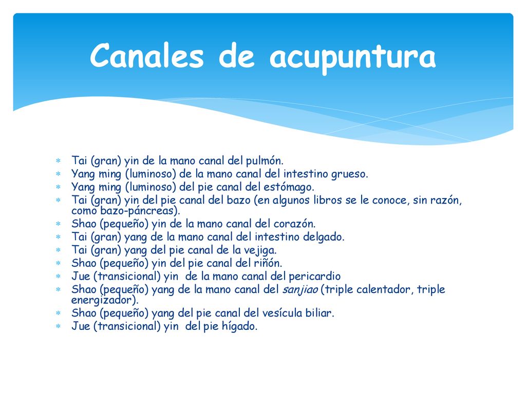 Canales de acupuntura Tai (gran) yin de la mano canal del pulmón.