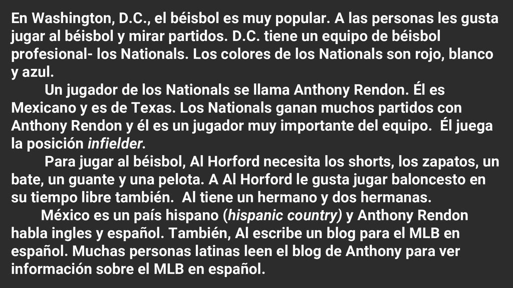 En Washington, D. C. , el béisbol es muy popular