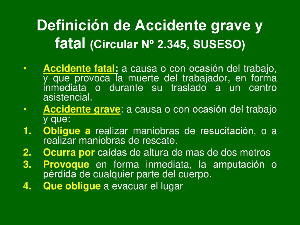 Definición de Accidente grave y fatal (Circular Nº 2.345, SUSESO)
